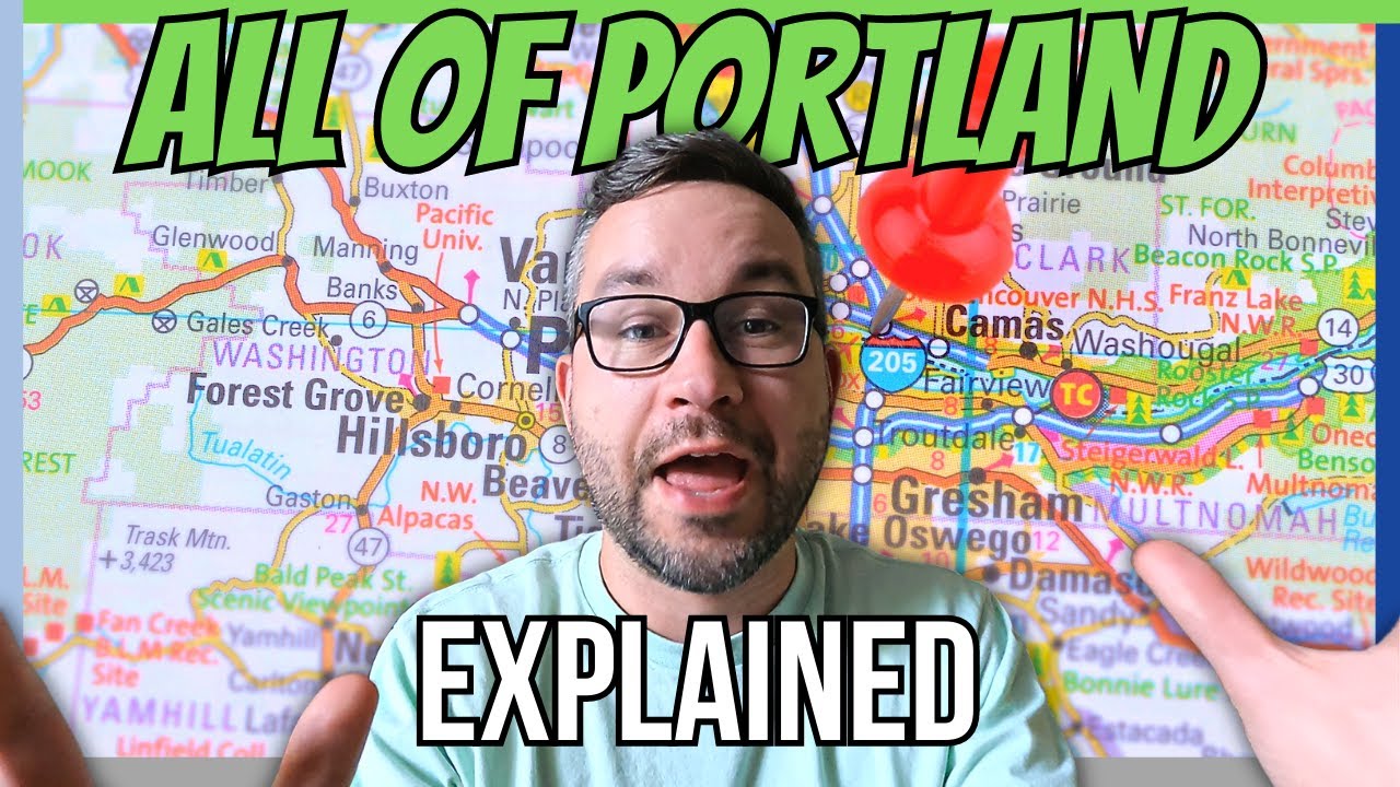Where Should You Live In Portland Oregon? [Portland Map Explained]
