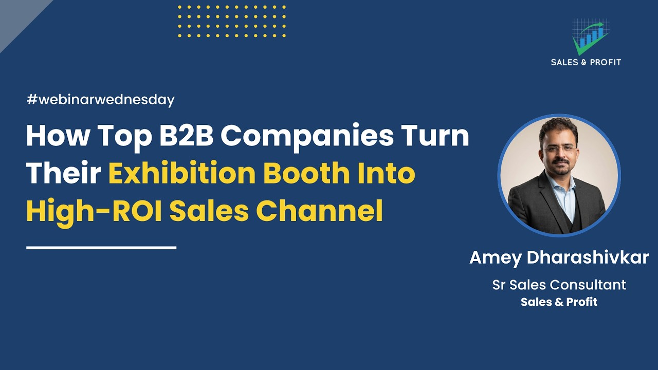 How Top B2B Companies Turn Their Exhibiion Booth Into High-ROI Sales Channel