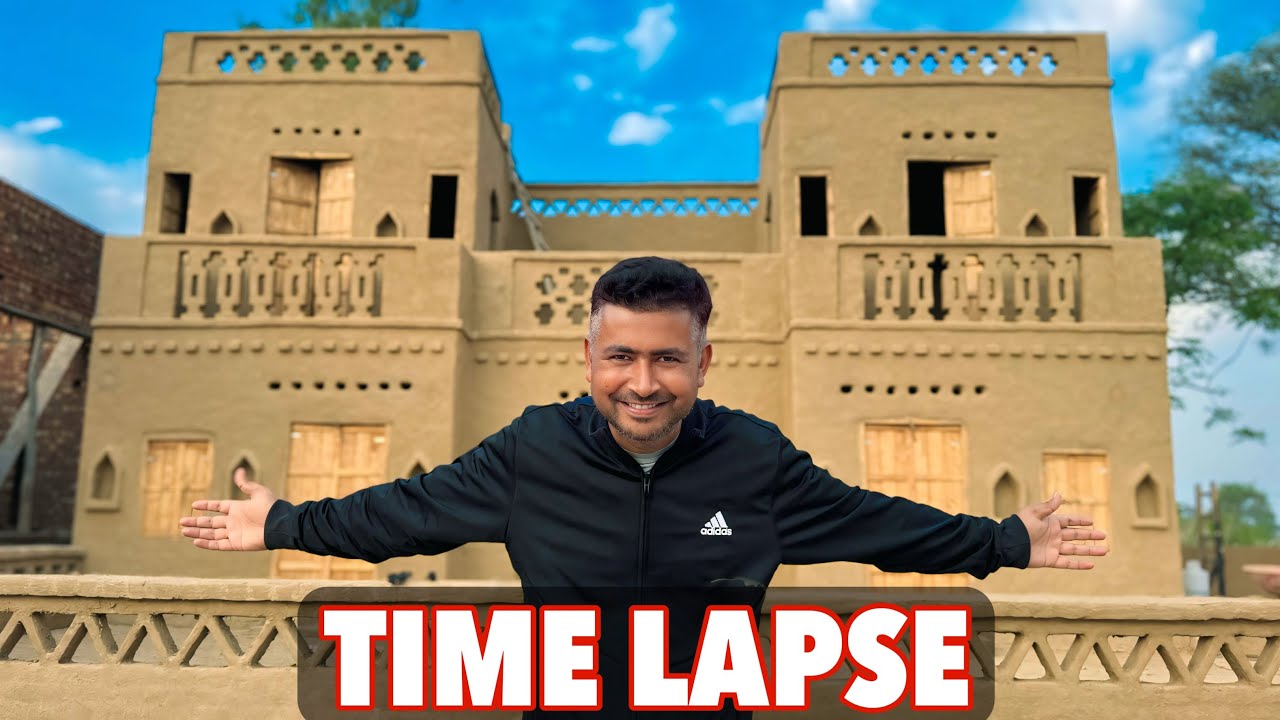 New Ghar ky TIME LAPSE