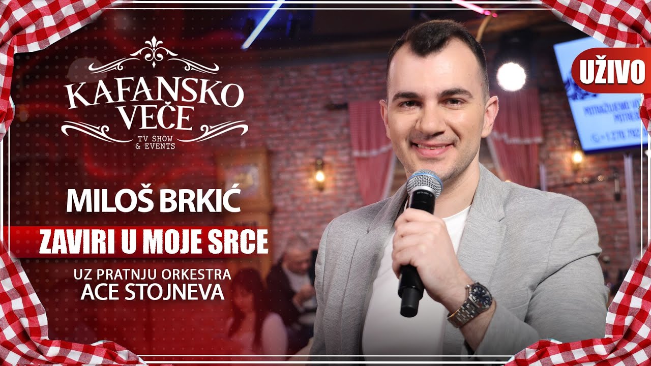 MILOS BRKIC - ZAVIRI U MOJE SRCE | UZIVO | (ORK. ACE STOJNEVA) | 2023 | KAFANSKO VECE