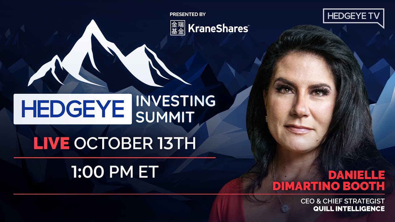 Danielle DiMartino Booth & Keith McCullough | Hedgeye Investing Summit Fall 2022