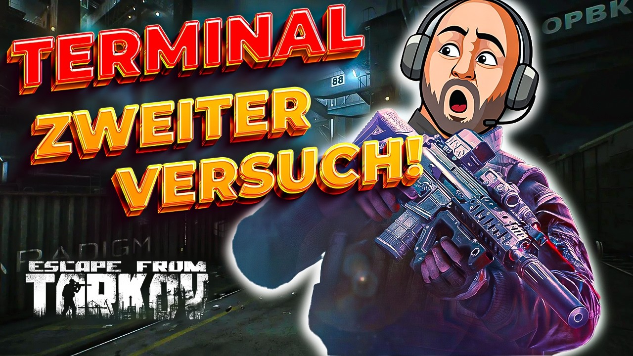 Zweiter Terminal-Run &ndash; Ein Fehler und alles ist vorbei | Escape From Tarkov