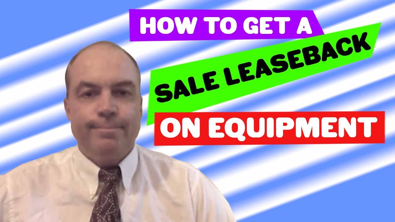 Sale Leaseback - What is a Sale Leaseback?