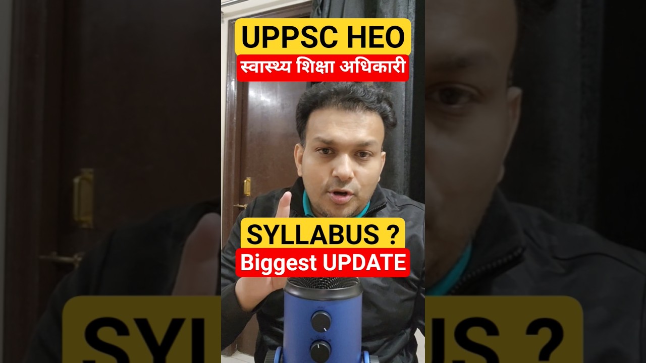uppsc HEO 2026 Health Education officer SYLLABUS & PATTERN update #uppsc #uppcs #up #heo #heo2026
