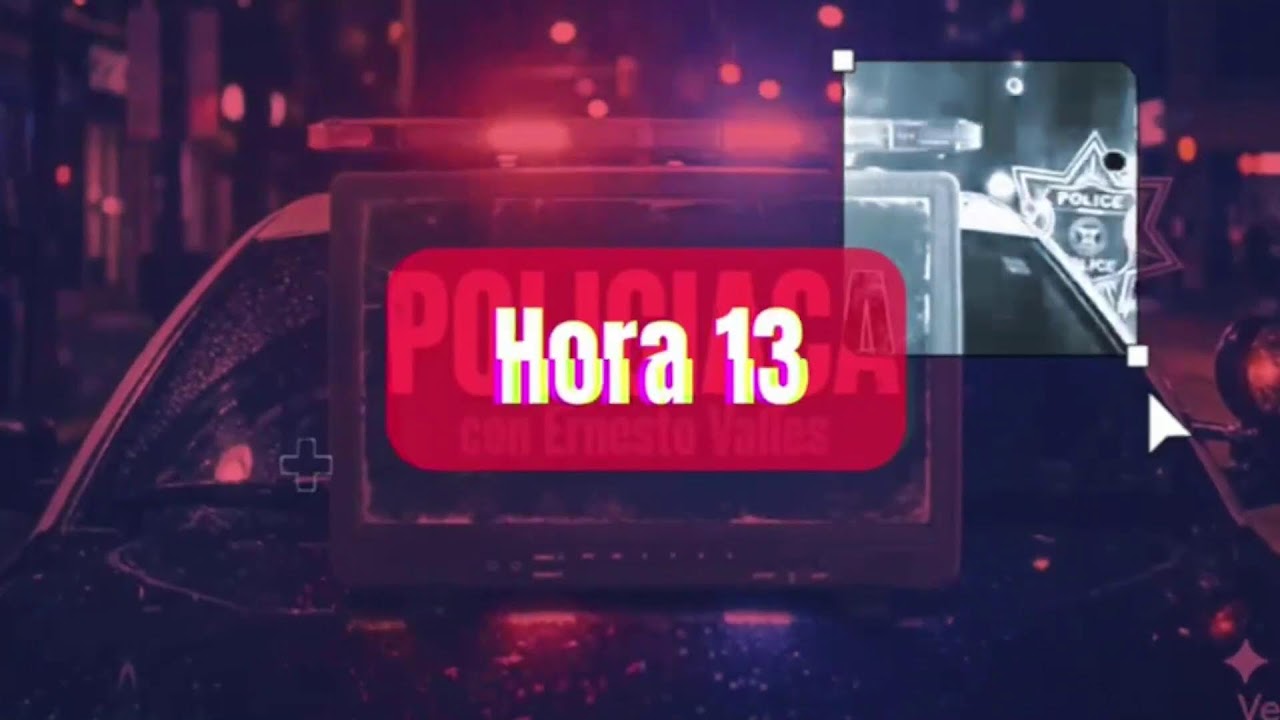 🎙️ H13 Las Noticias, 🔴 EN VIVO