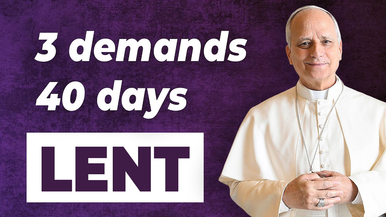 3 Things Pope Leo XIV Is Asking of Every Catholic This Lent