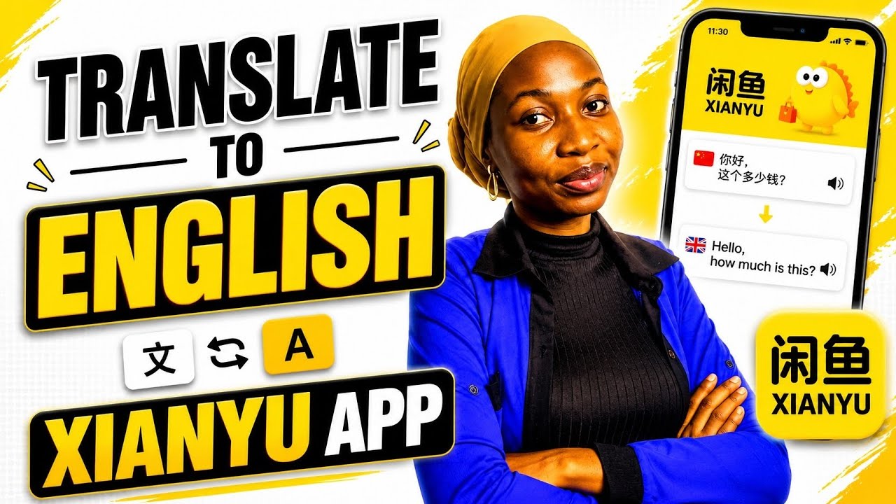 How to Translate Xianyu App from Chinese to English | Complete Beginner's Guide 2026