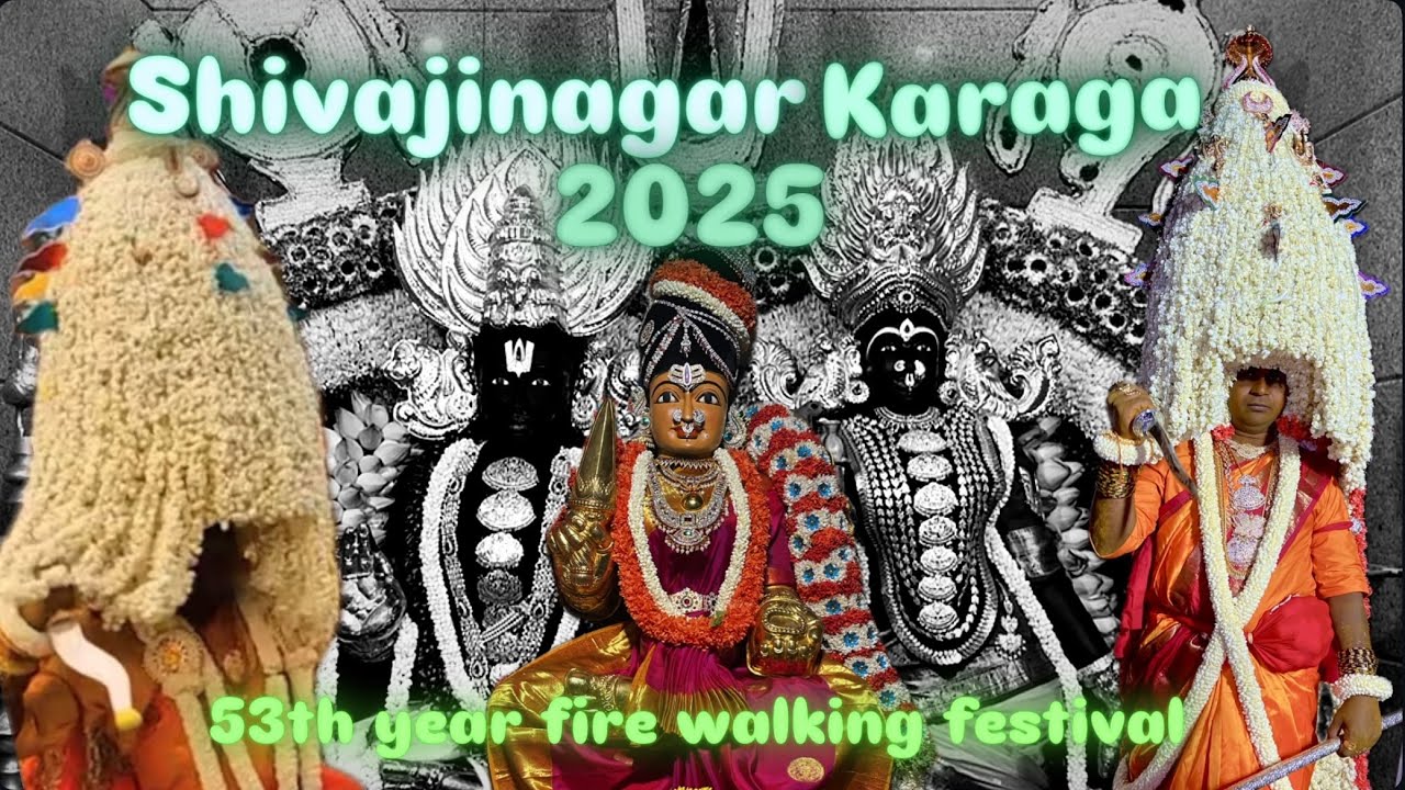 Shivajinagar Karaga&Fire Walking Festival 2025 | Sri Drowpathy Amman Temple #karaga #love #maa #amma