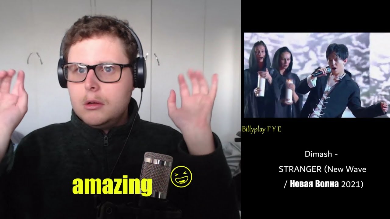 Dimash STRANGER New Wave Новая Волна 2021 initial REACTION