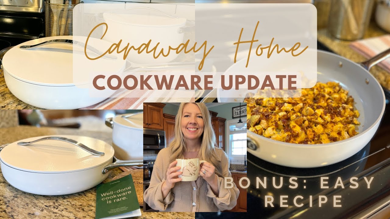 CARAWAY HOME COOKWARE UPDATE | Easy Chicken Potato Skillet Recipe| Nonstick Cookware Review