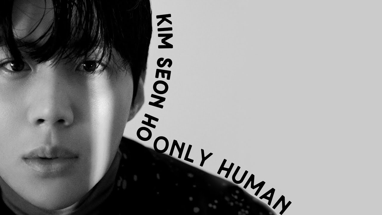 Kim Seonho is Only Human