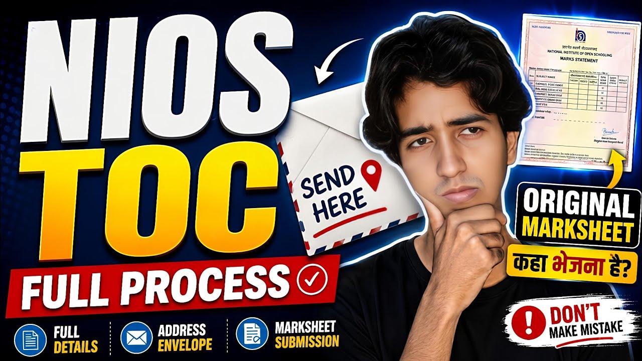 NIOS TOC Process, Where to send Original Marksheet?