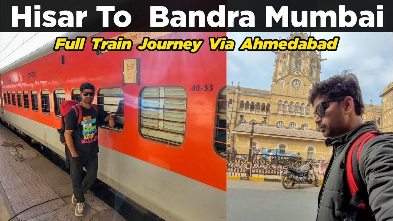 Hisar To Mumbai Train Journey in 22916 Hisar Bandra Superfast Express