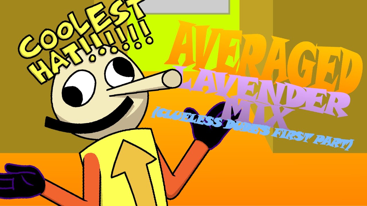 Averaged - Lavender Mix (Clueless Dude's First Part)