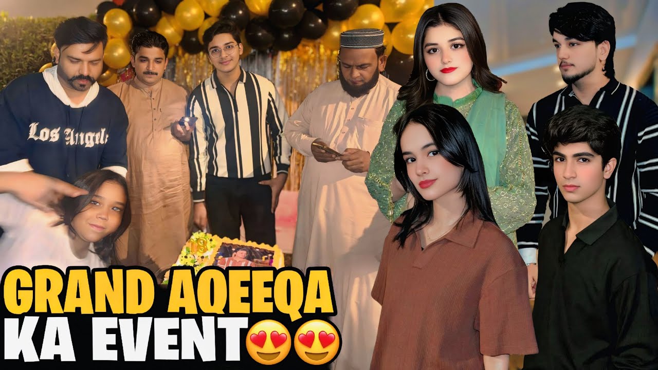 GRAND AQEEQA EVENT IN PAKPATTAN // GIFTS UNBOXING // FUN WITH FAMILY