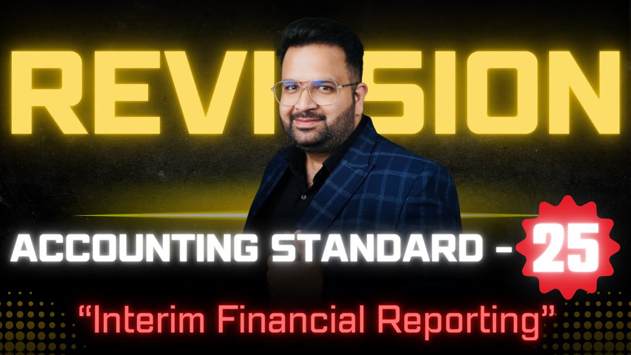 AS-25 Made Easy: Quick Revision of Accounting Standards! - #CAROHITSETHI
