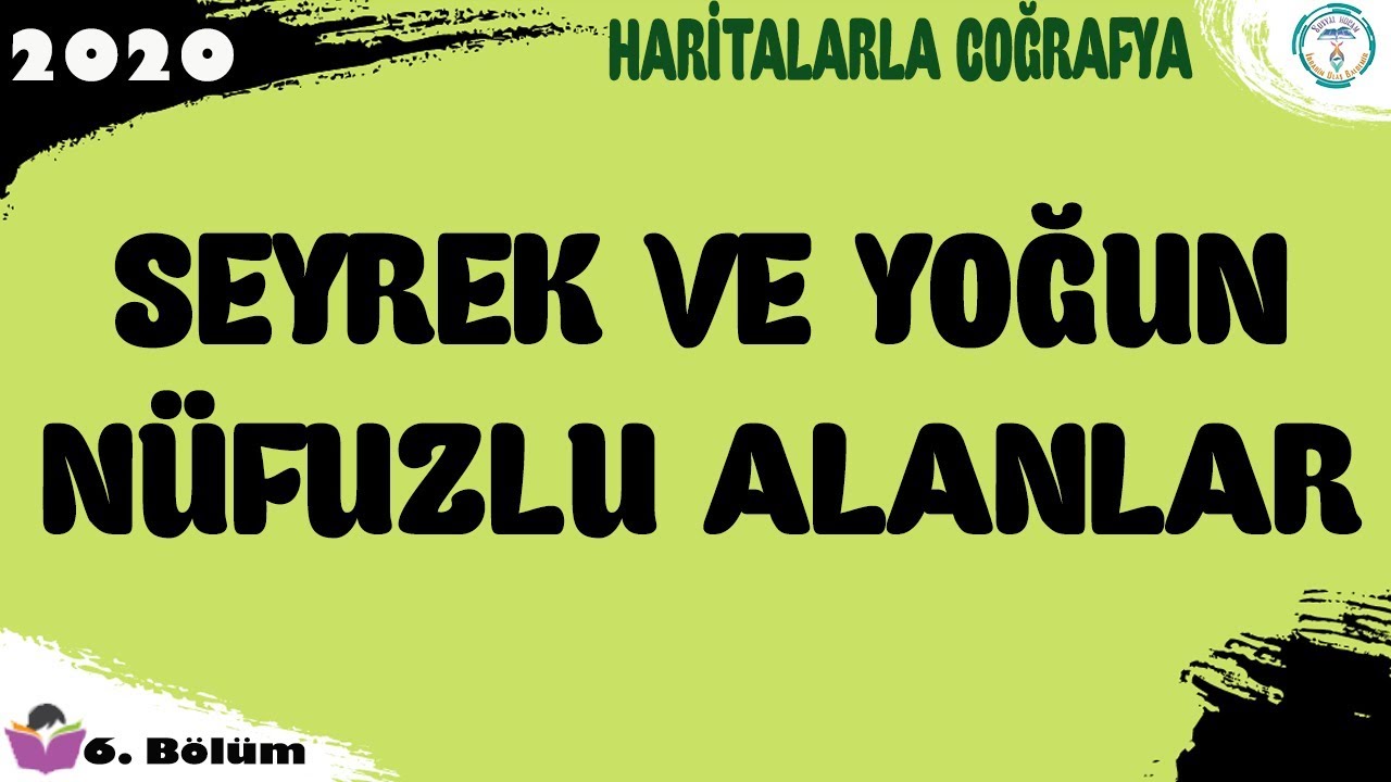 Haritalarla Coğrafya - Seyrek ve Yoğun Nüfuslu Alanlar (MEB - YKS - KPSS)