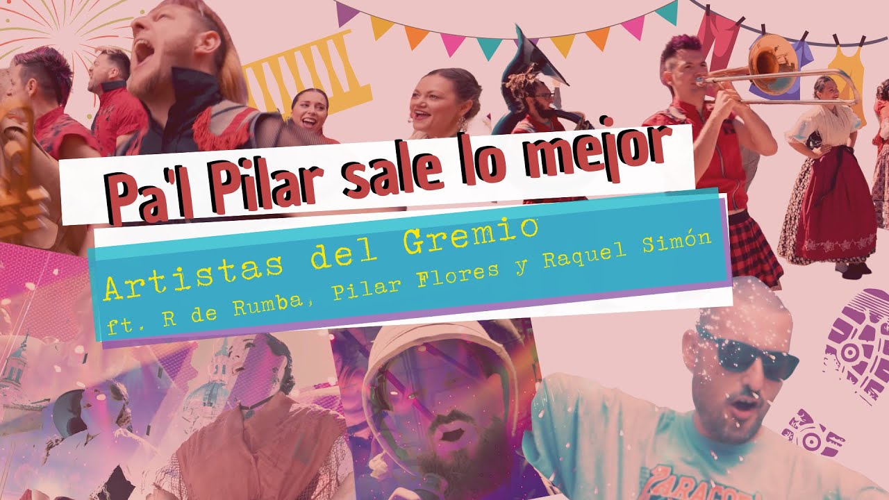 Pa'l Pilar sale lo mejor - Artistas del Gremio (ft. R de Rumba, Pilar Flores y Raquel Simón)