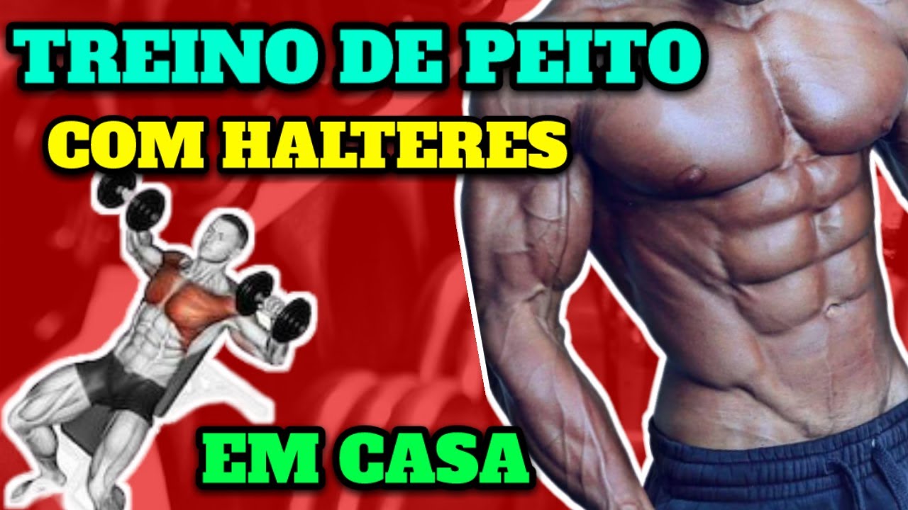 7 Exercícios de Peito com Halteres (Em Casa)