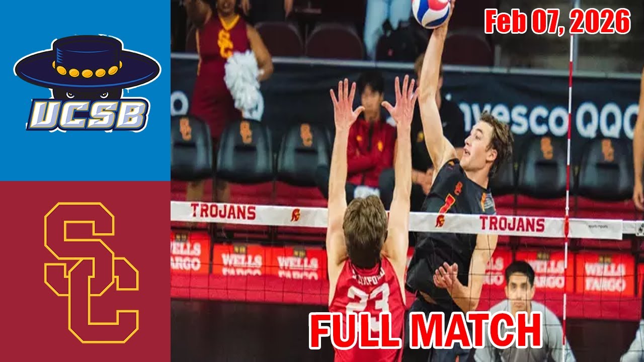 UCSB vs USC [TODAY] FULL GAME | NCAA Men's Volleyball 2026 - Feb 07, 2026