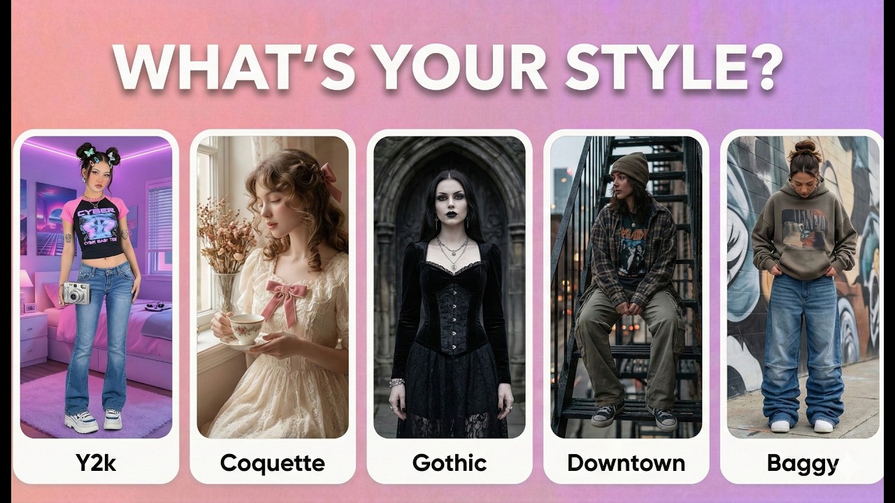 What Style Suits You Most? ((y2k, coquette, Gothic) | Aesthetic & Personality Quiz