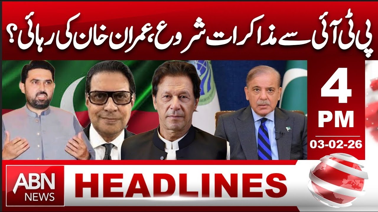 Negotiations Begin with PTI | Will Imran Khan Be Released? | HEADLINES 4:00 PM | ABN NEWS