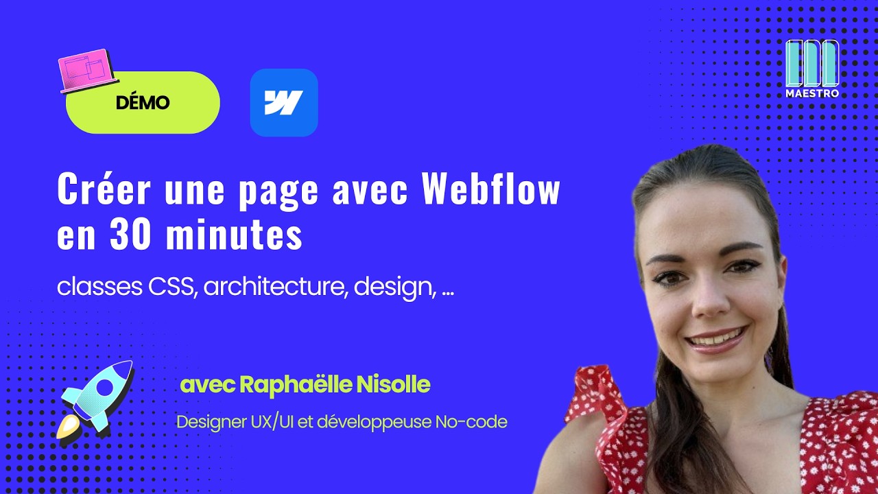 D&eacute;mo Webflow : Cr&eacute;er un site web sans coder