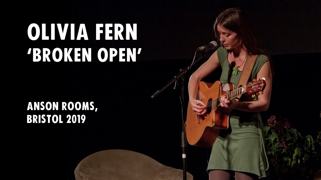 Olivia Fern singing 'Broken Open' Live at the Anson Rooms, Bristol - supporting George Monbiot