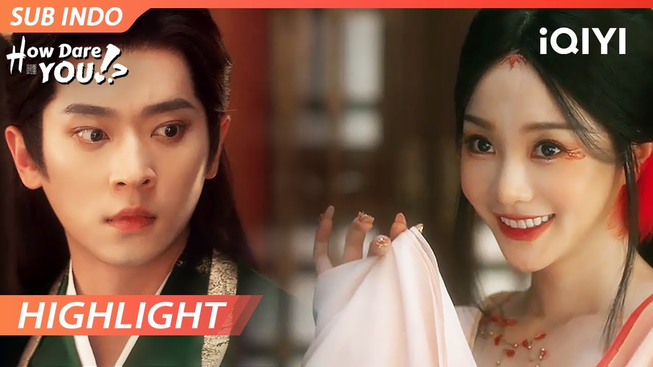 【Highlight】Dia maksa Raja tidur bareng! 🙈🔥 | How Dare You!? | iQIYI Indonesia