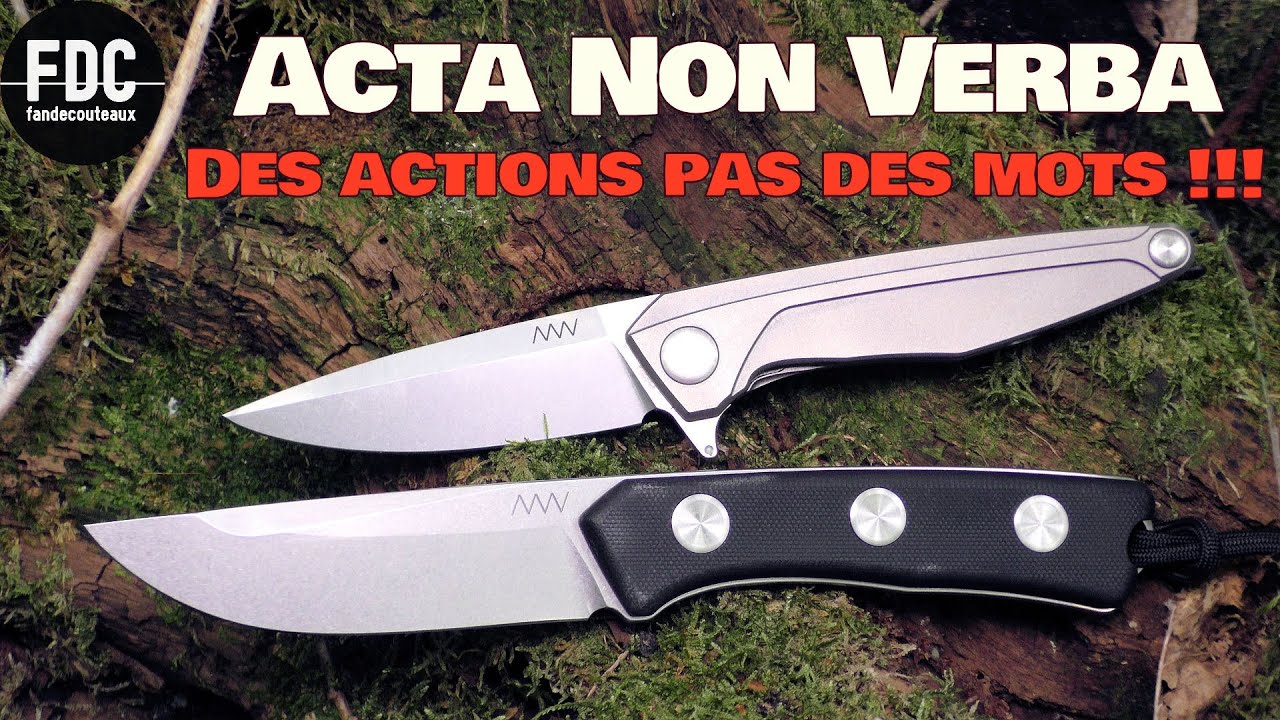Acta Non Verba Knives - Qu'est ce que ça vaut ?