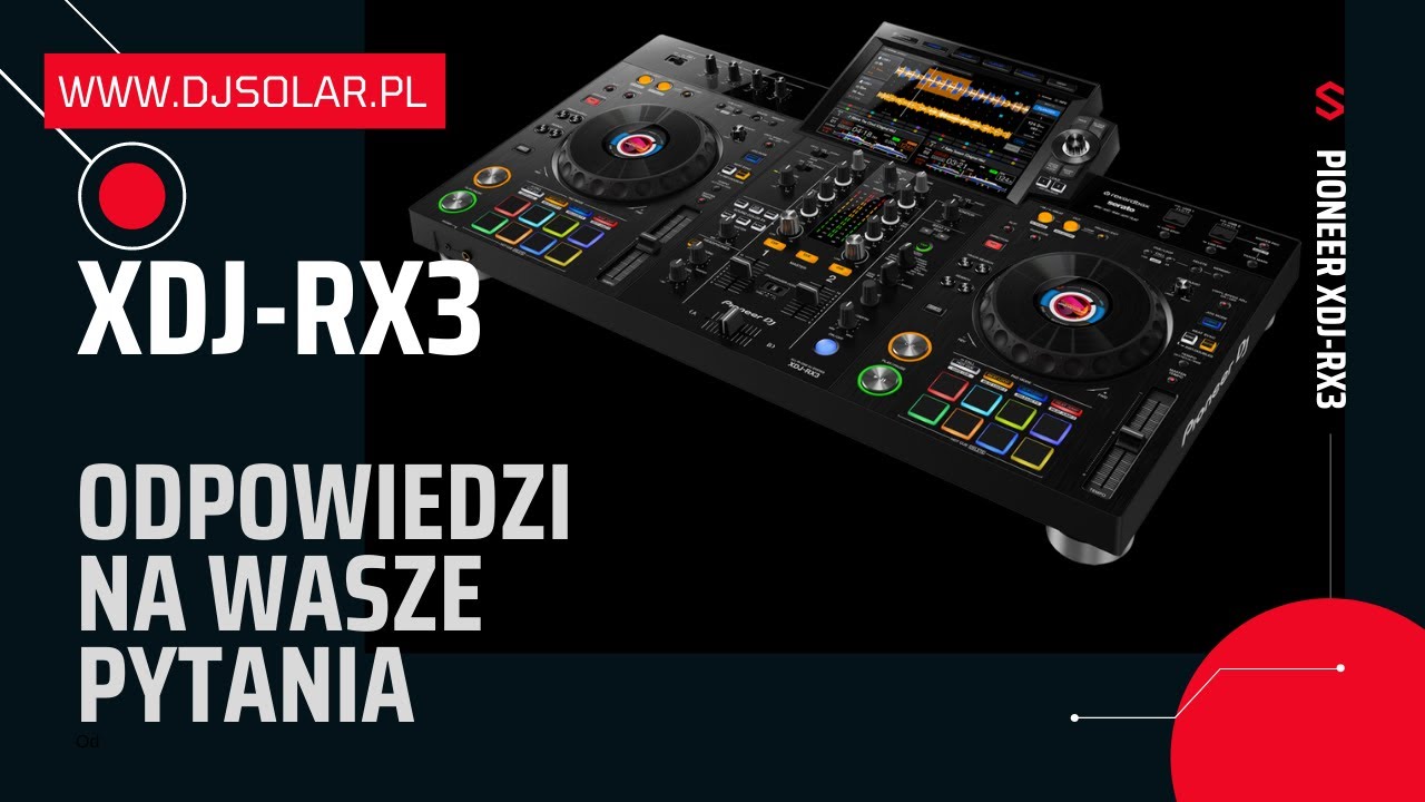 Pioneer XDJ - RX3  - odpowiedzi na Wasze pytania | Answers to your questions ENG Subtitles