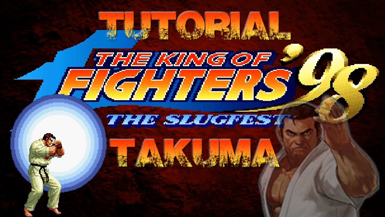 Tutorial Combos Del The King of Fighters 98 Takuma Sakazaki