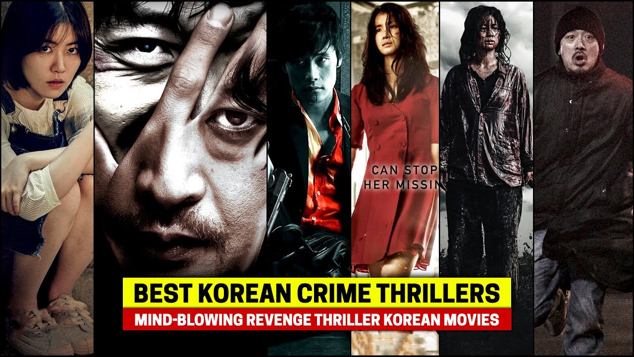 10 Mind-Blowing Revenge Thriller Korean Movies to Binge-Watch