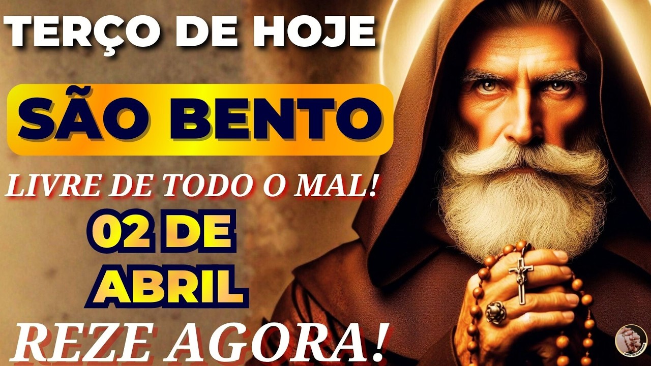 📿 TERÇO DE SÃO BENTO ✝️ QUEM REZA É PROTEGIDO CONTRA TODO INIMIGO