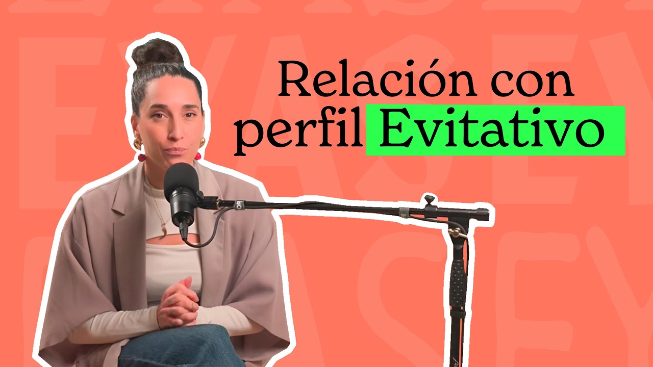 Relación un perfil con tendencia EVITATIVA