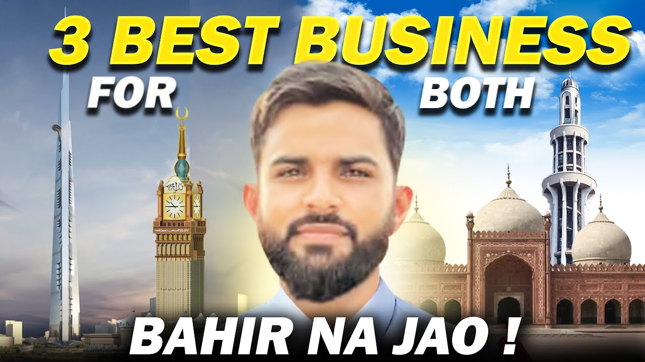 3 Business Ideas for Pakistan | Stay in Pakistan & Work or Start After Coming Back from Abroad