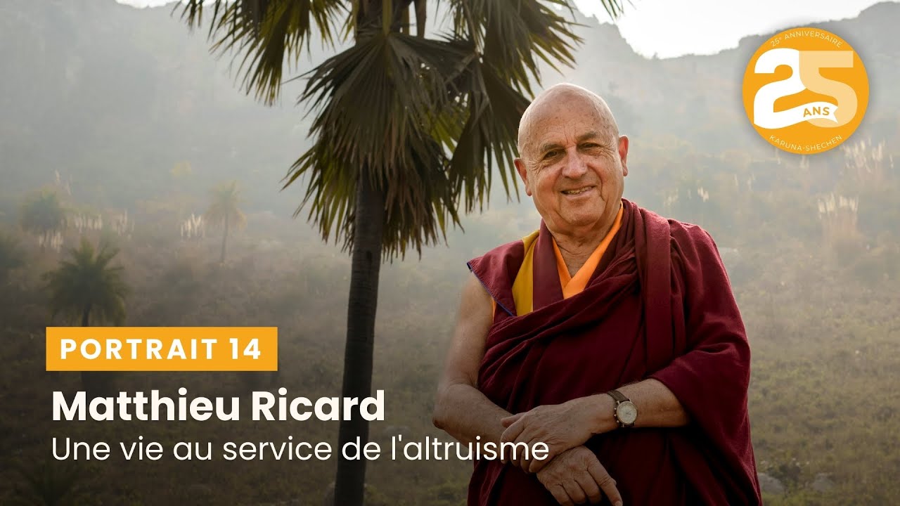 Matthieu Ricard : Une vie au service de l'altruisme