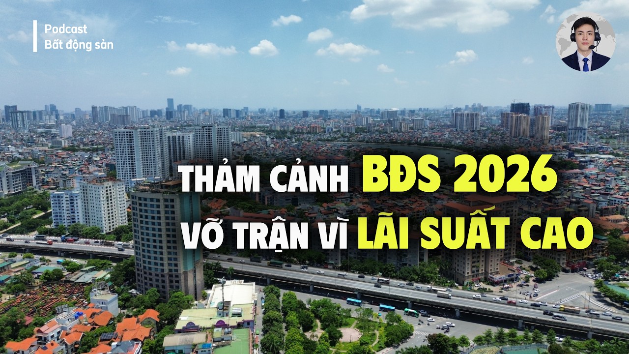 Bất Động Sản 2026: Vỡ Trận H&agrave;ng Loạt, Thập Kỷ Kh&oacute; Khăn Nhất Bắt Đầu |  BLV Đo&agrave;n Ch&igrave;nh