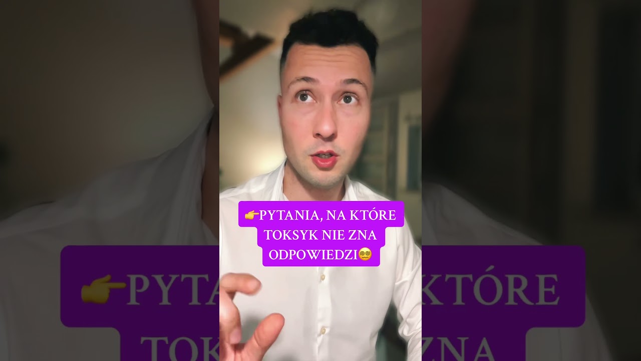 👉PYTANIA, NA KT&Oacute;RE TOKSYK NIE ZNA ODPOWIEDZI😵&zwj;💫 #toksycznerelacje #toksyk #pytanie