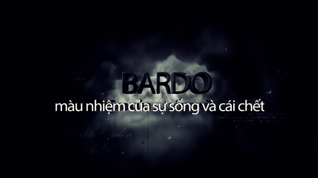 Bardo - Màu nhiệm của sự sống và cái chết tập 3: Sự sống và cái chết | An Viên TV