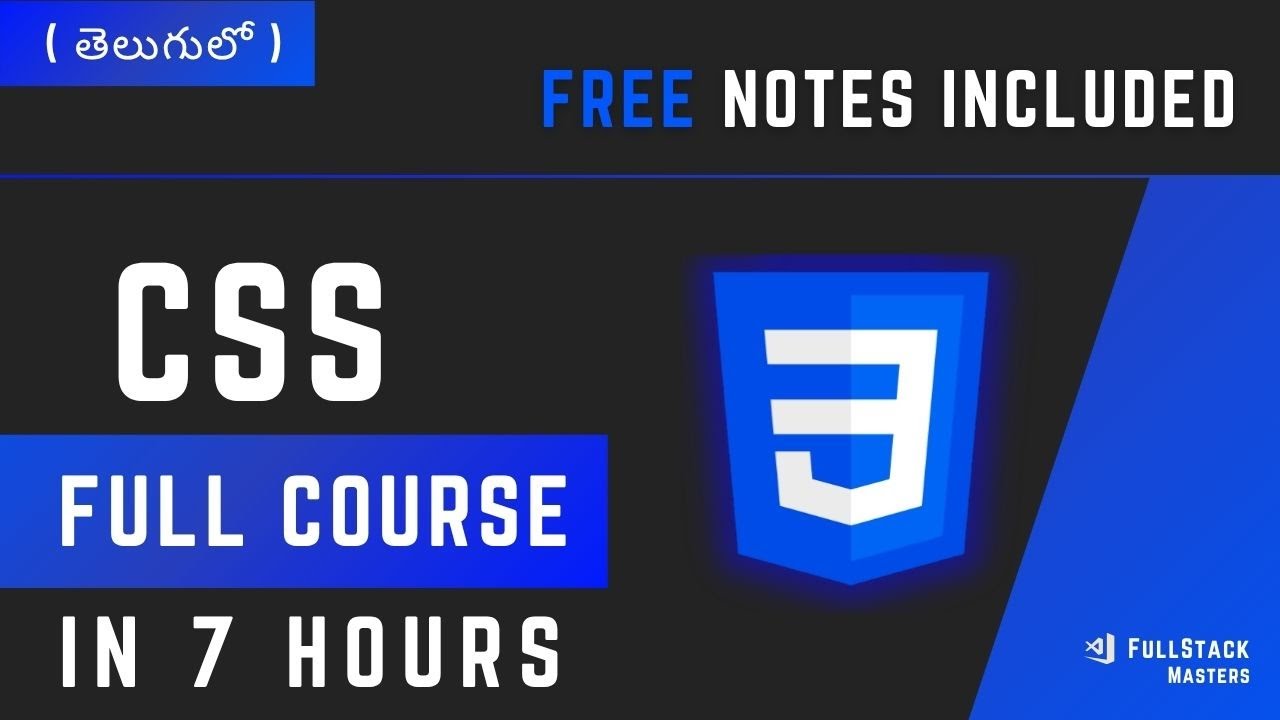 🔥 Complete CSS Tutorial in Telugu (2025) | Full 7 Hours Frontend Web Development Course 🔥