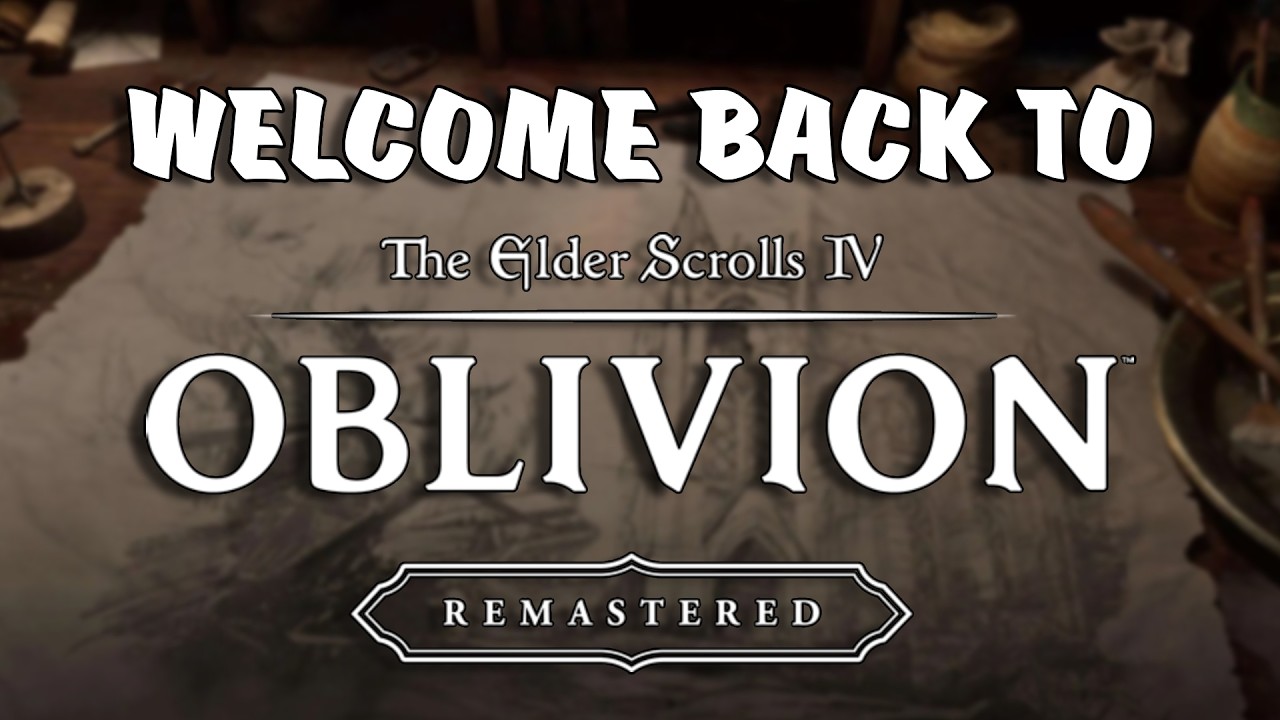 Revisiting Cyrodiil! - Elder Scrolls IV: Oblivion Remastered (2025)