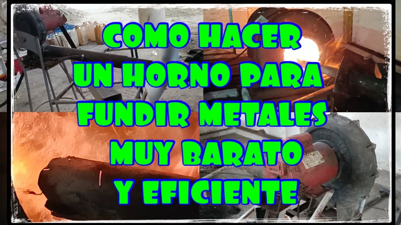 Como hacer un horno para fundir metales sin crisol