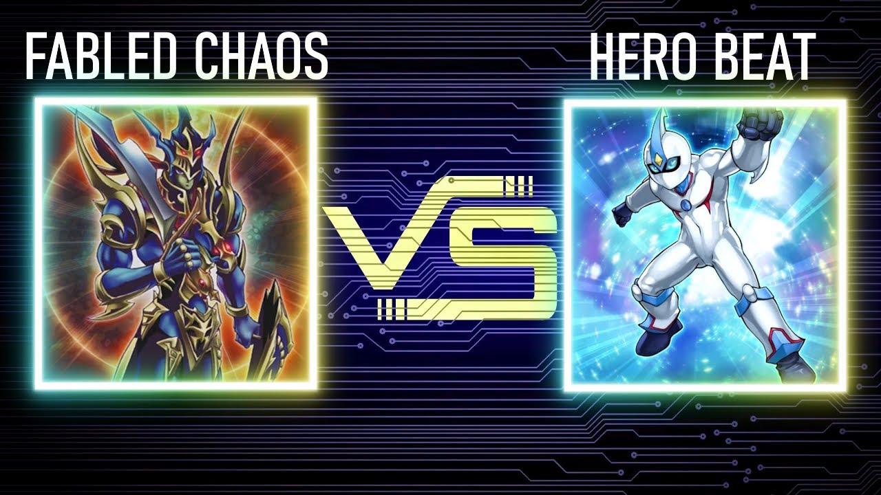 Fabled chaos vs Hero beat | Tengu Format | Dueling Book