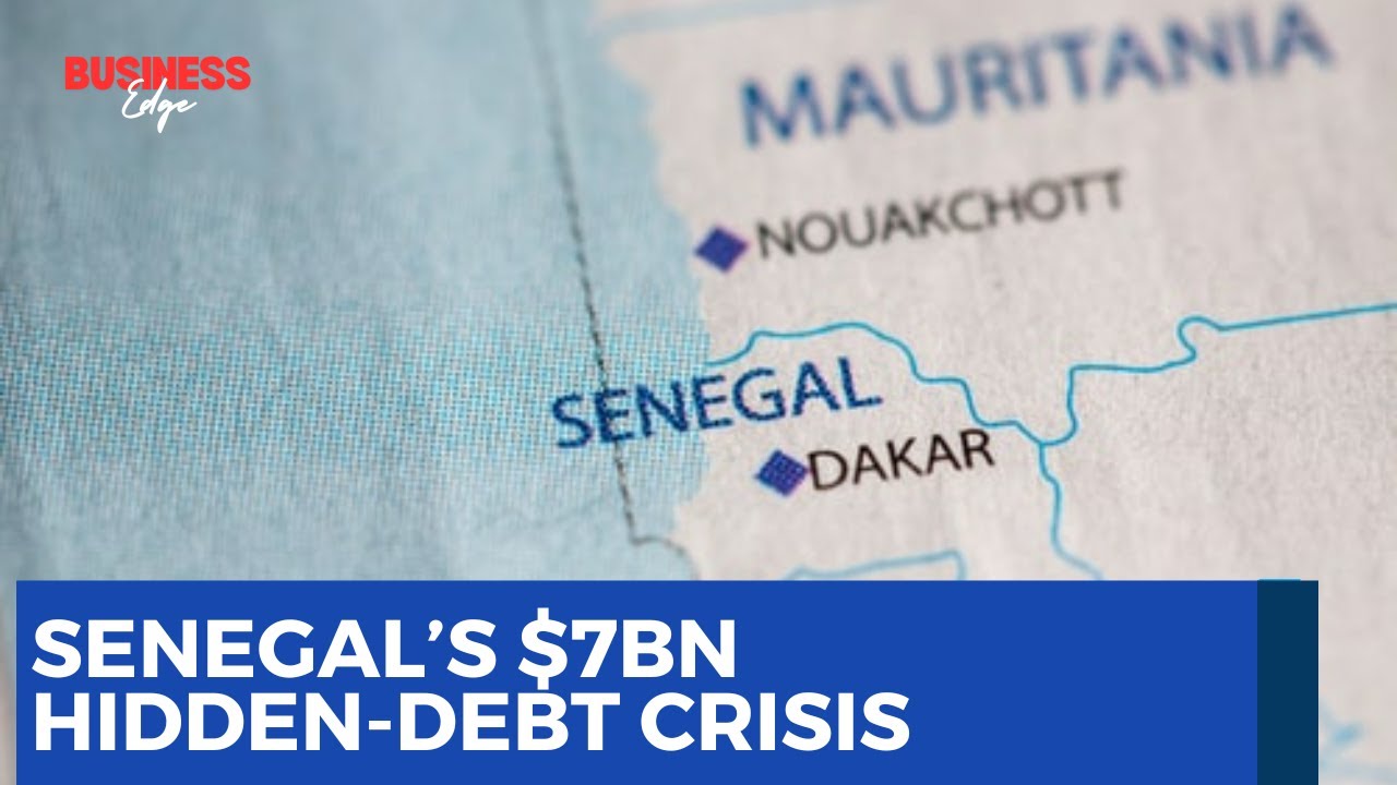 Senegal&rsquo;s $7bn Hidden-Debt Crisis