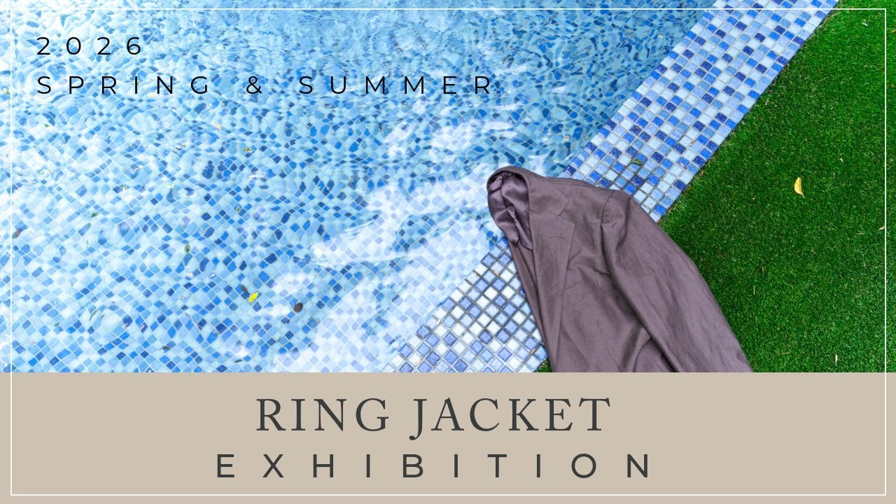 '26春夏 RING JACKET exhibition （展示会）vol.1