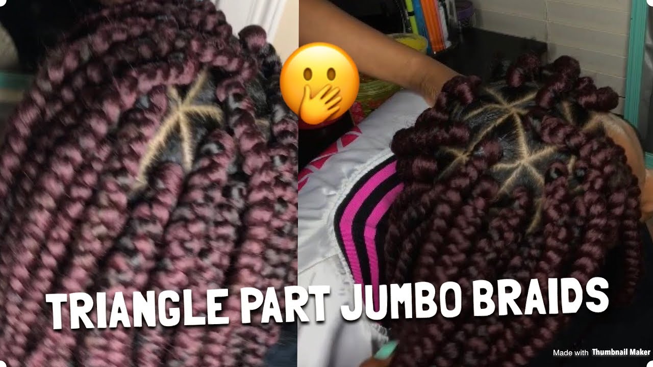 Triangle part Jumbo braids | how to do jumbo braids
