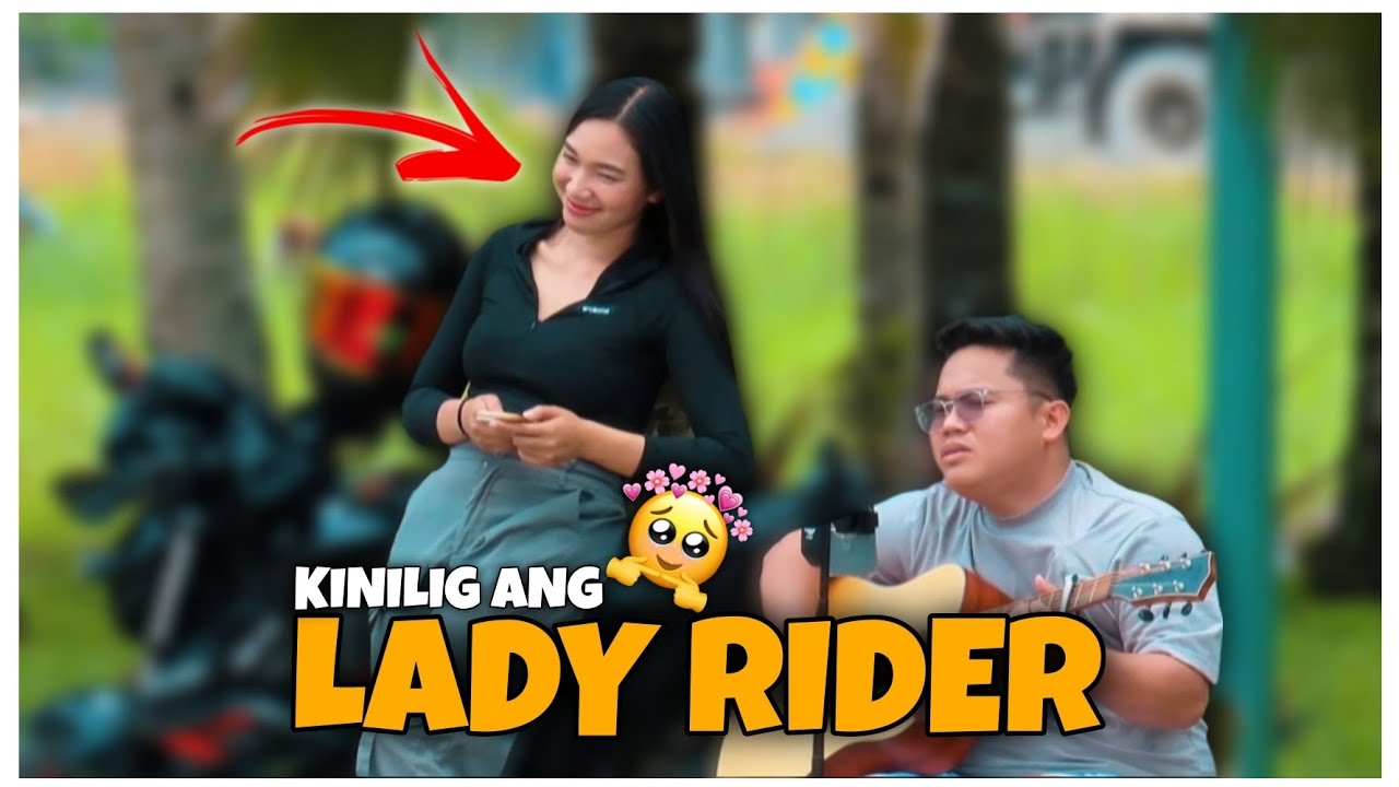 LADY RIDER ` HINDI NIYA NAPIGILANG KILIGIN `