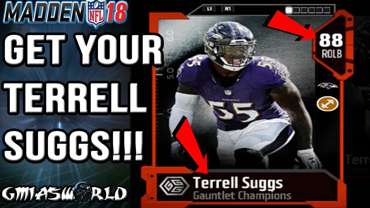 Madden 18 Tips: HOW TO GET 88 OVR GAUNTLET CHAMPIONS TERRELL SUGGS IN MADDEN 18 Gameplay!