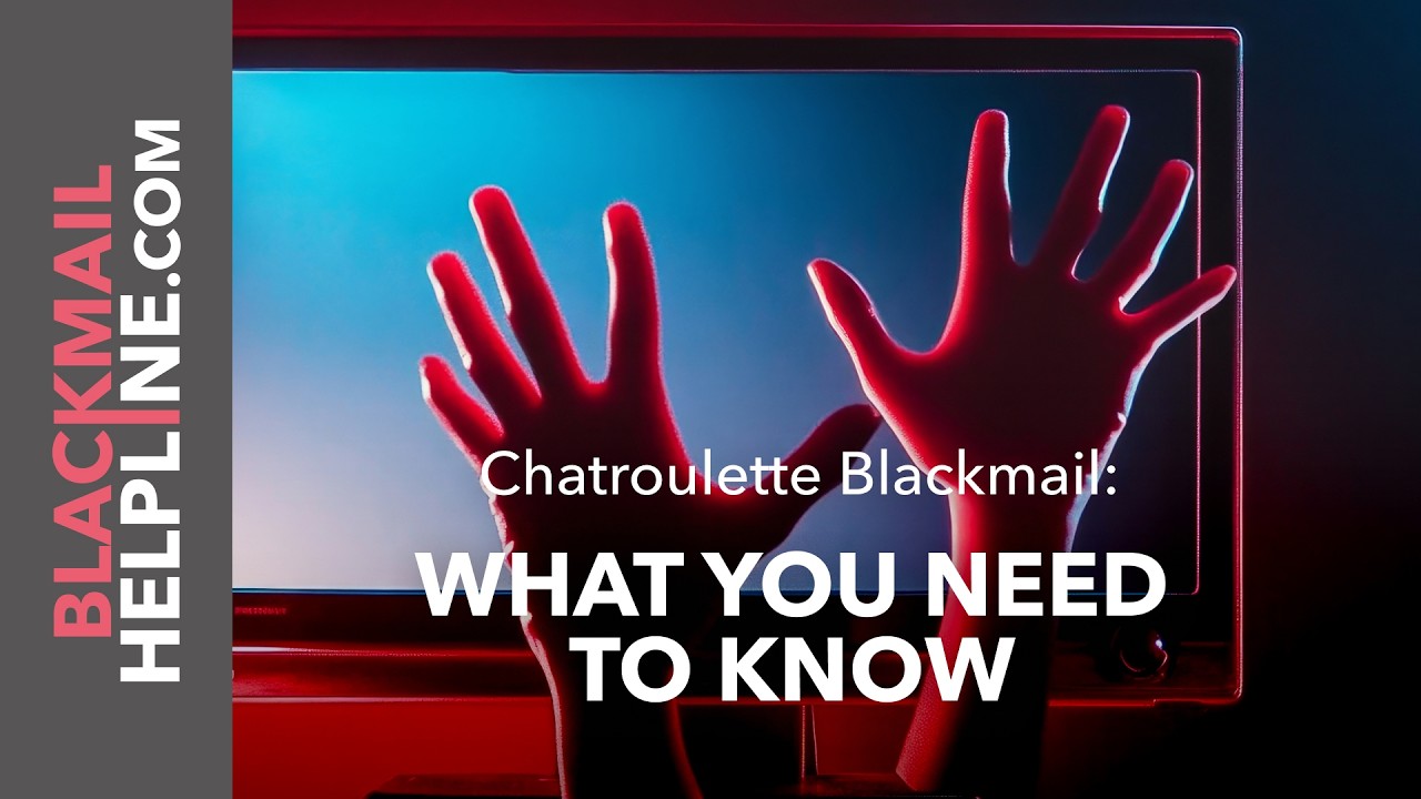 Chatroulette Blackmail: What You Need to Know